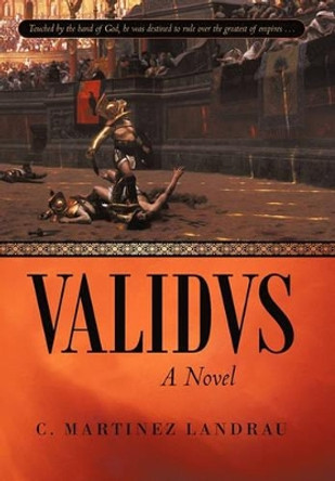 Validvs C Martinez Landrau 9781450280181