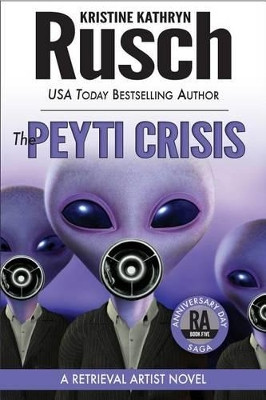 The Peyti Crisis by Kristine Kathryn Rusch