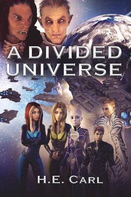 A Divided Universe by Donna Murillo Harriman