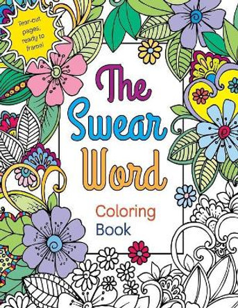 The Swear Word Coloring Book Saddam Na 9781729820377