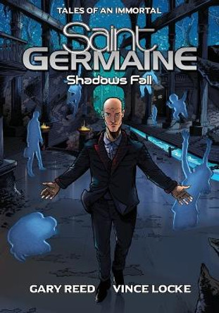 Saint Germaine: Shadows Fall Vince Locke 9781635299380