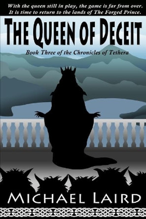 The Queen of Deceit by Michael Laird