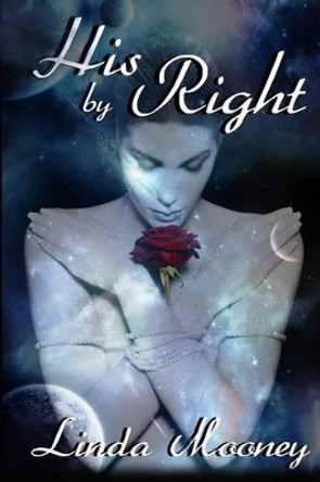 His By Right by Linda Mooney