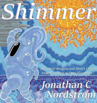 Shimmer by Jonathan Nordstrom