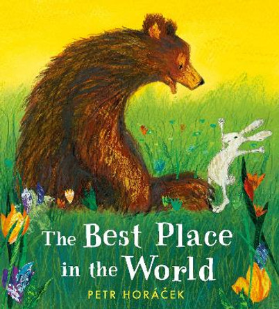 The Best Place in the World Petr Horacek 9781406388817