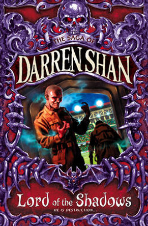 Lord of the Shadows (The Saga of Darren Shan, Book 11) Darren Shan 9780007159208