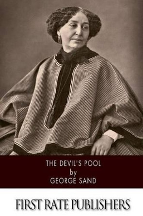 The Devil's Pool George B Ives 9781512319460