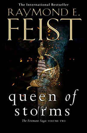 Queen of Storms (The Firemane Saga, Book 2) Raymond E. Feist 9780007541362