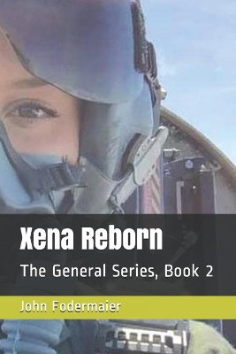 Xena Reborn by John Fodermaier