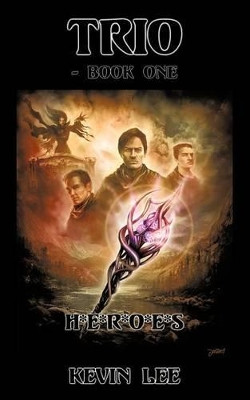 TRIO - Book One by KEVIN LEE