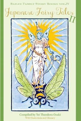 Japanese Fairy Tales II by Kakuzo Fujiyama