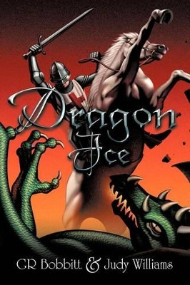 Dragon Ice by GR Bobbitt