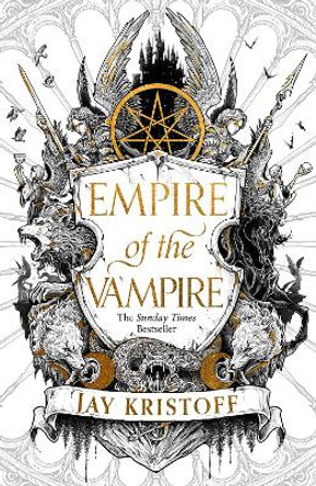 Empire of the Vampire (Empire of the Vampire, Book 1) Jay Kristoff 9780008350451