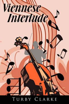 Viennese Interlude by Turby Clarke