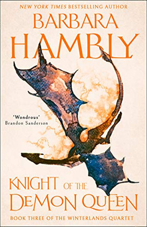 Knight of the Demon Queen (Winterlands, Book 3) Barbara Hambly 9780008374228