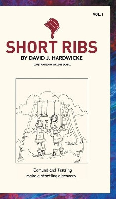 Short Ribs David J Hardwicke 9781525535789