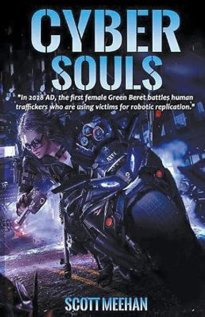 Cyber Souls Scott Meehan 9781386364214