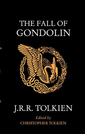 The Fall of Gondolin J. R. R. Tolkien 9780008503970