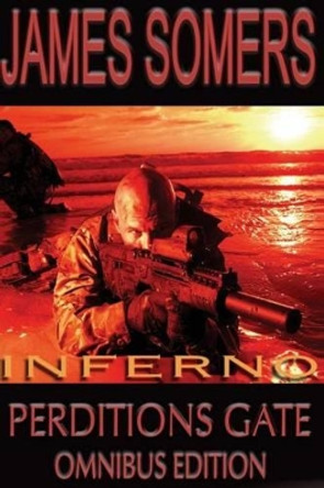 Inferno: Perdition's Gate Omnibus Edition James Somers 9781450558174