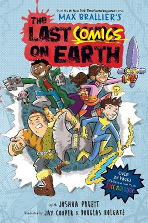 The Last Comics on Earth (The Last Kids on Earth) Max Brallier 9780008588137