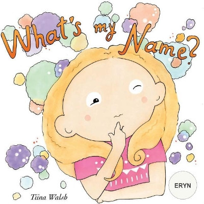 What's my name? ERYN by Anni Virta