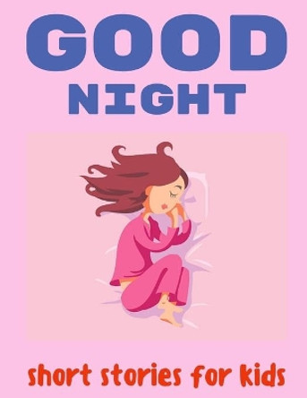 Good Night Stories 9781690048015