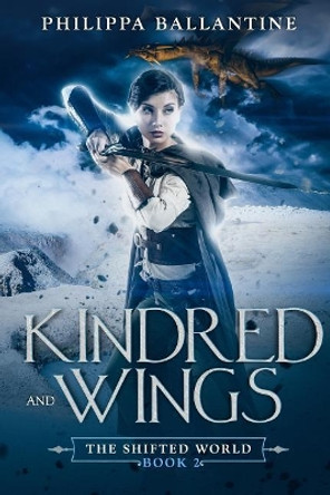 Kindred and Wings by Philippa Ballantine