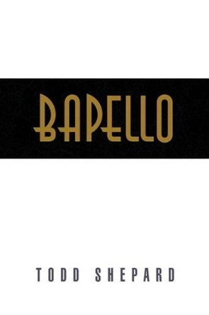 Bapello Todd Shepard 9781441506122