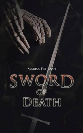 Sword of Death by Marisa Freeman