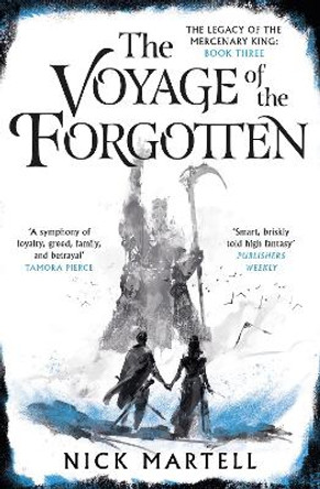 The Voyage of the Forgotten Nick Martell 9781473225718