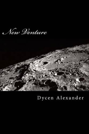 New Venture by Dycen Alexander