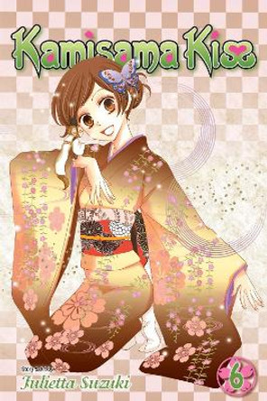 Kamisama Kiss, Vol. 6 Julietta Suzuki 9781421538860