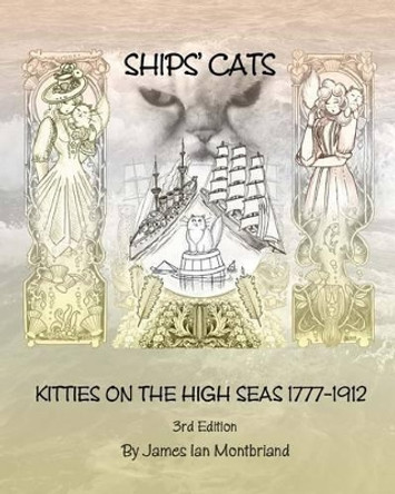 Ships' Cats by James Ian Montbriand
