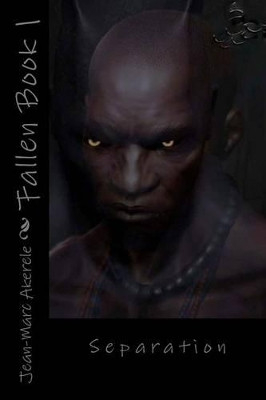 Fallen Book 1 by Jean-Marc Iyeli Akerele