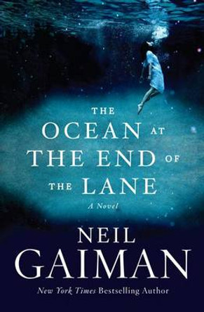 The Ocean at the End of the Lane Neil Gaiman 9780062255655