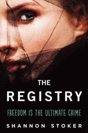 The Registry Shannon Stoker 9780062271723