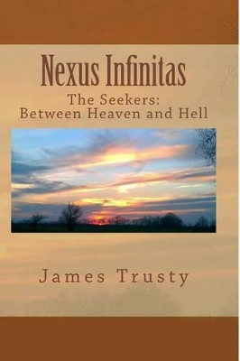 Nexus Infinitas by James H Trusty