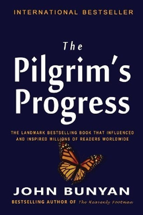 The Pilgrim's Progress John Bunyan 9781453820773