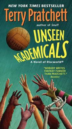 Unseen Academicals: A Discworld Novel Terry Pratchett 9780062335005