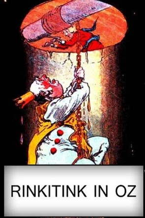 Rinkitink In Oz L Frank Baum 9781479223947