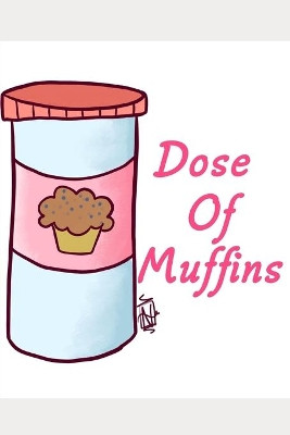 Dose of Muffins by Nicole Addams