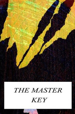 The Master Key Lyman Frank Baum 9781479224197