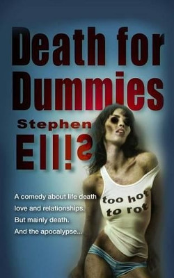 Death for Dummies by Senior Researcher Stephen Ellis (NASA Ames Research Center Moffett Field California USA)