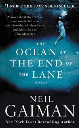 The Ocean at the End of the Lane Neil Gaiman 9780062459367