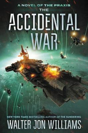 The Accidental War Walter Williams 9780062467027