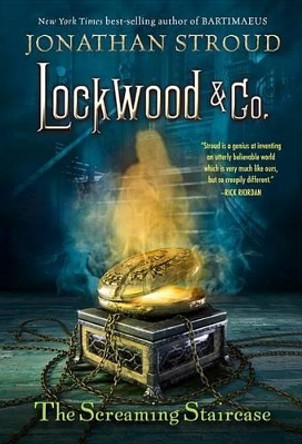 Lockwood & Co.: The Screaming Staircase Jonathan Stroud 9781423186922