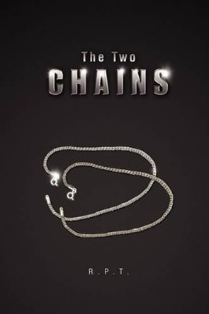 The Two Chains R P T 9781441545718