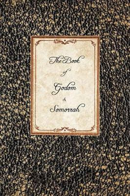 The Book of Godom & Somorrah by The Orbitology