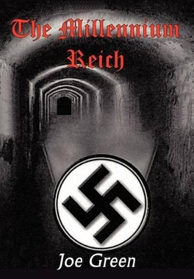 The Millennium Reich Joe Green 9781410797223