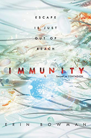 Immunity Erin Bowman 9780062574190